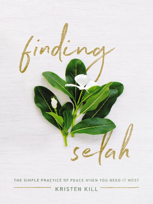 Title details for Finding Selah by Kristen Kill - Available